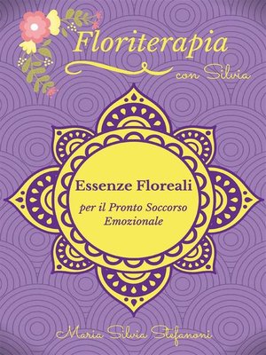 cover image of Essenze Floreali per il Pronto Soccorso Emozionale